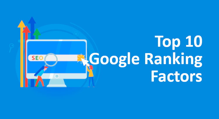 top 10 google ranking factors