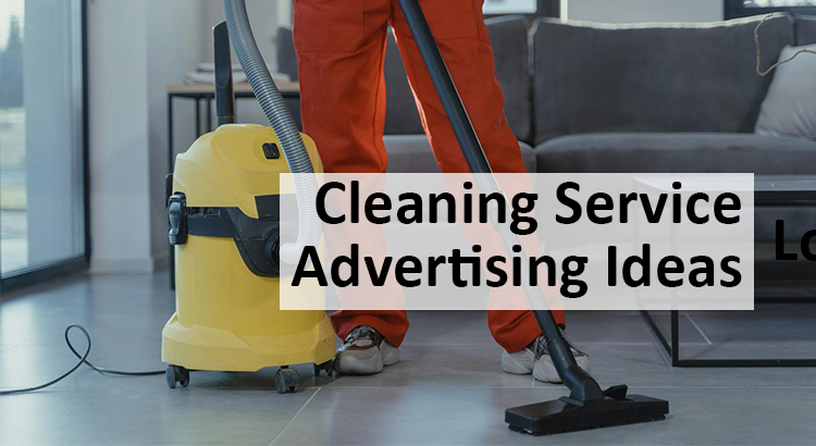 cleaning service advertising ideas