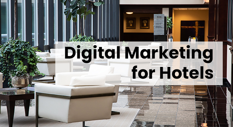 digital marketing for hotels