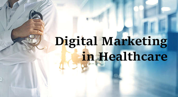 digital marketing in healthcare