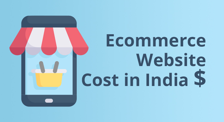 ecommerce website cost in india