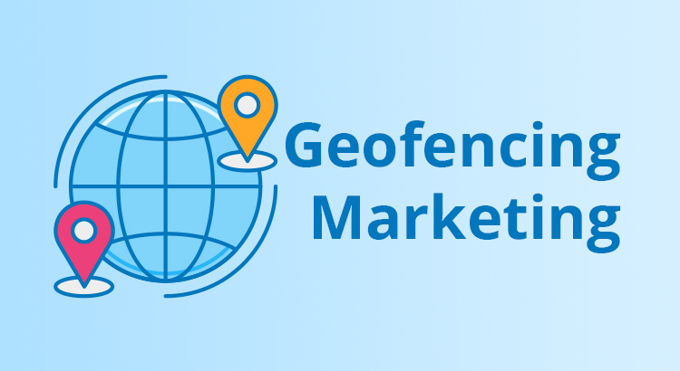 geofencing marketing