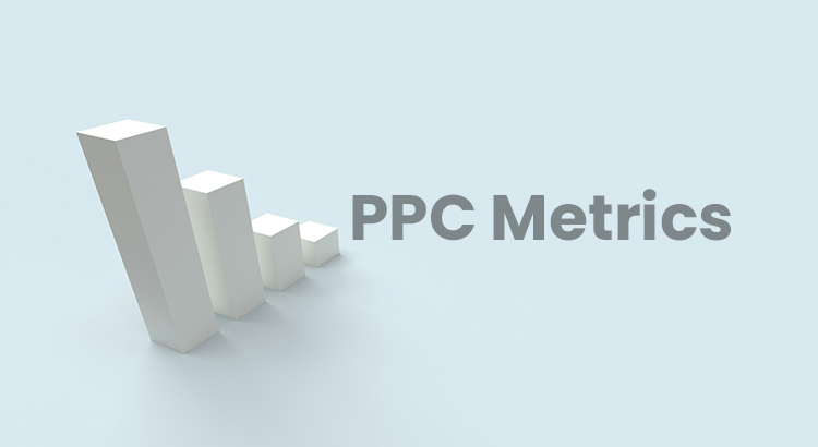 ppc metrics