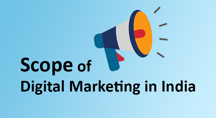 scope of digital marketing in india