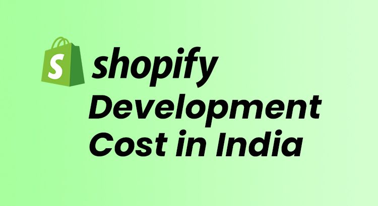 shopify website development cost in india