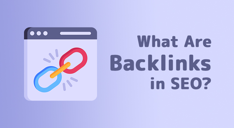 what are backlinks in seo
