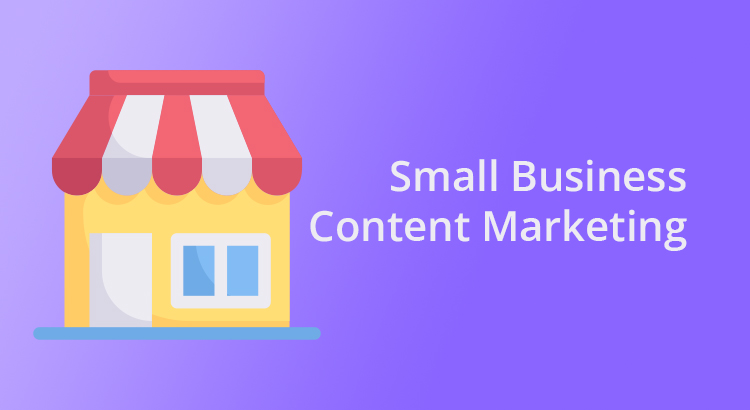 small business content marketing